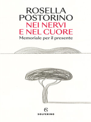 cover image of Nei nervi e nel cuore